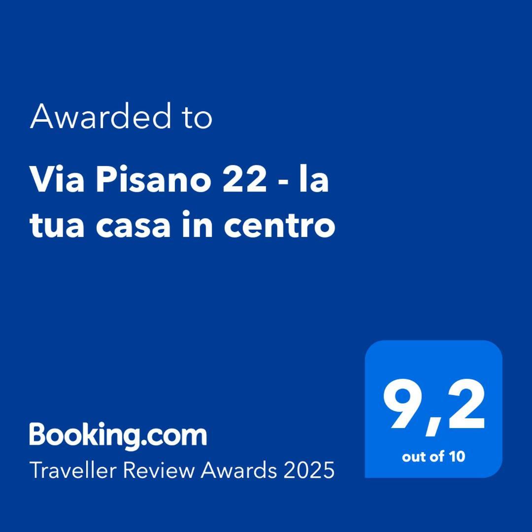 Via Pisano 22 - La Tua Casa In Centro