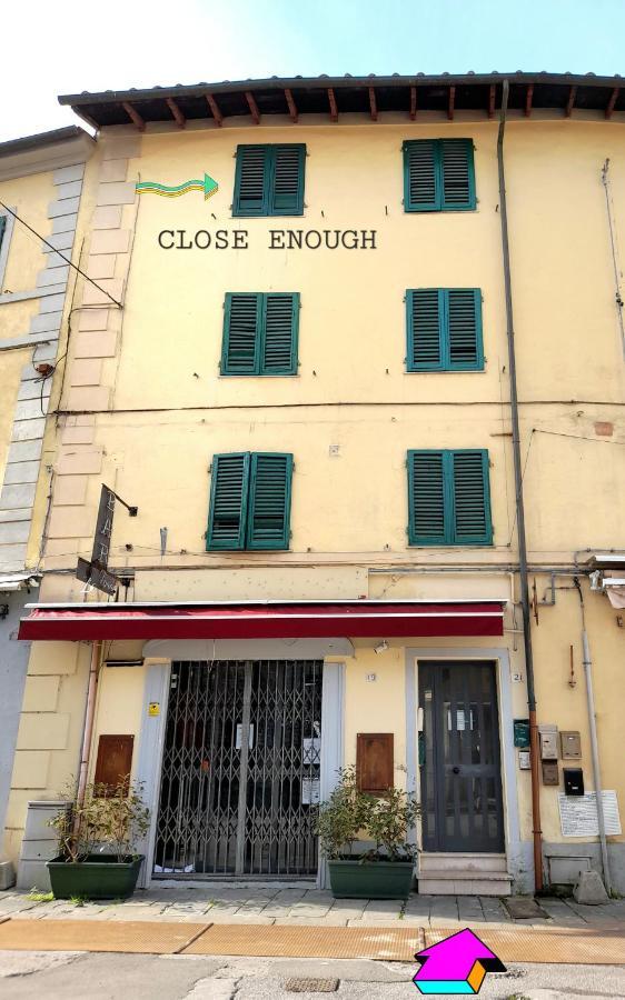 Close Enough * Pisa